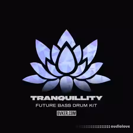 BVKER Tranquillity Future Bass Drum Kit [WAV, MiDi] - Sample Pack Artwork