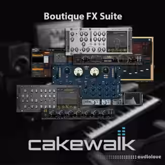 Cakewalk Boutique FX Suite v1.0.1.20 [WiN]