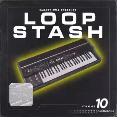 Canary Julz Loop Stash (Volume 10) [WAV] - Sample Pack Artwork