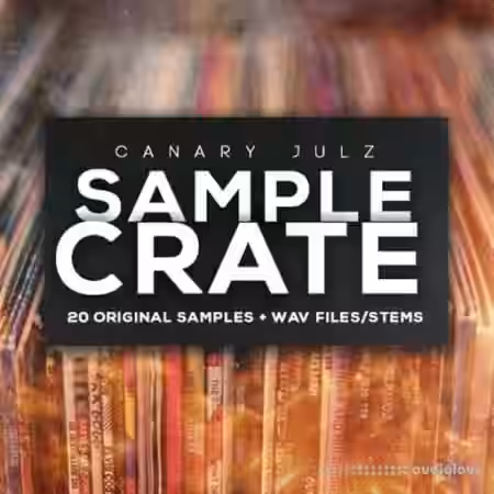 Canary Julz Sample Crate [WAV] - Sample Pack Artwork