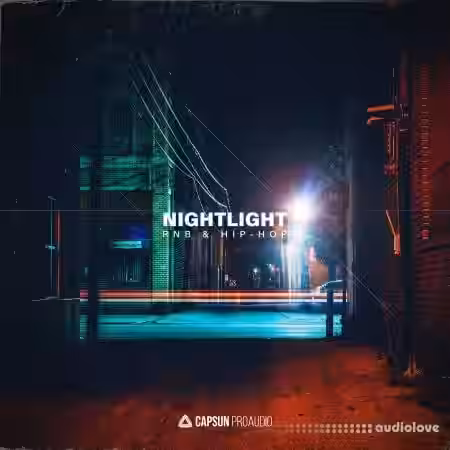 Capsun Pro Audio Nightlight RnB and Hip Hop [WAV] - Sample Pack Artwork