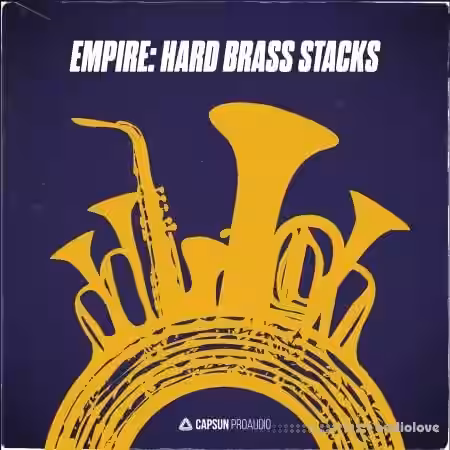 Capsun ProAudio Empire Hard Brass Stacks [WAV] - Sample Pack Artwork