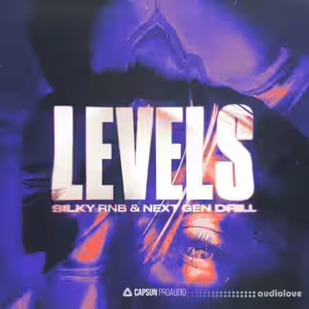 Capsun ProAudio Levels: Silky RnB and Next Gen Drill [WAV] - Sample Pack Artwork