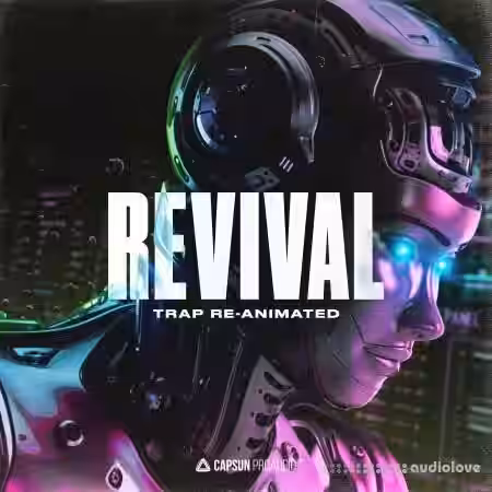 Capsun ProAudio Revival Trap Re-Animated [WAV] - Sample Pack Artwork