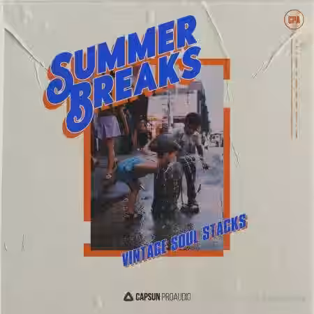 Capsun ProAudio Summer Breaks Vintage Soul Stacks [WAV] - Sample Pack Artwork