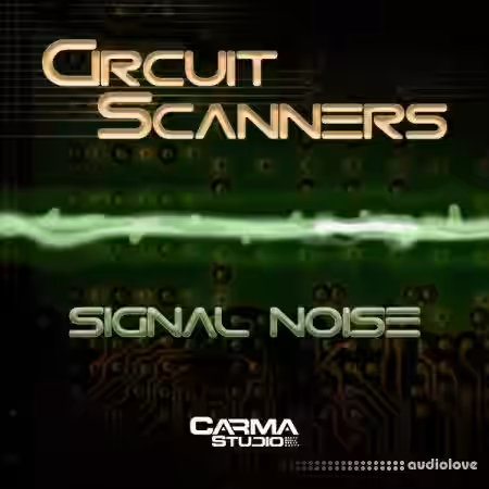 Carma Studio Circuit Scanners Signal Noise [WAV] - Sample Pack Artwork