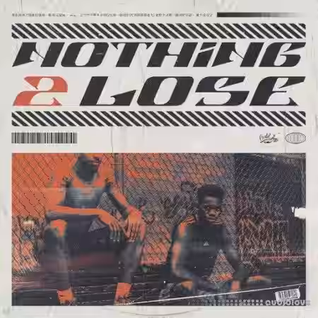 Cartel Loops Nothing 2 Lose [WAV] - Sample Pack Artwork