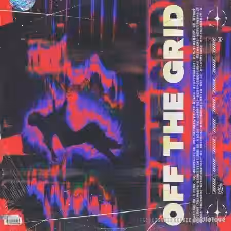 Cartel Loops Off The Grid [WAV, MiDi] - Sample Pack Artwork