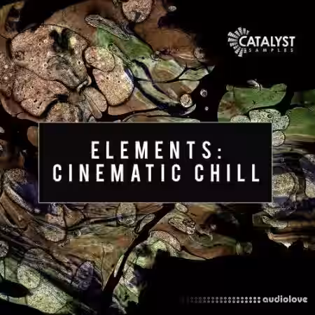 Catalyst Samples Cinematic Chill [WAV, MiDi] - Sample Pack Artwork