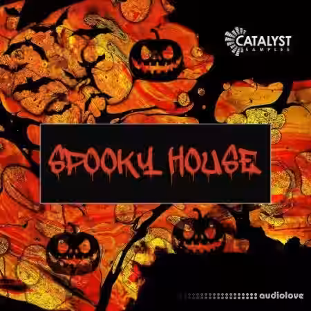 Catalyst Samples Spooky House [WAV] - Sample Pack Artwork