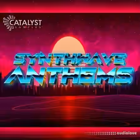 Catalyst Samples Synthwave Anthems [WAV, MiDi] - Sample Pack Artwork