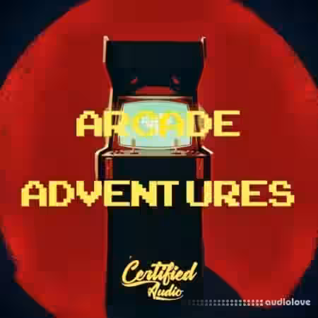 Certified Audio LLC Arcade Adventures [WAV] - Sample Pack Artwork