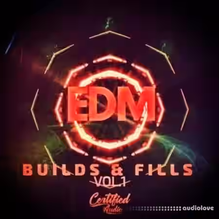 Certified Audio LLC EDM Fills and Builds Vol.1 [WAV] - Sample Pack Artwork