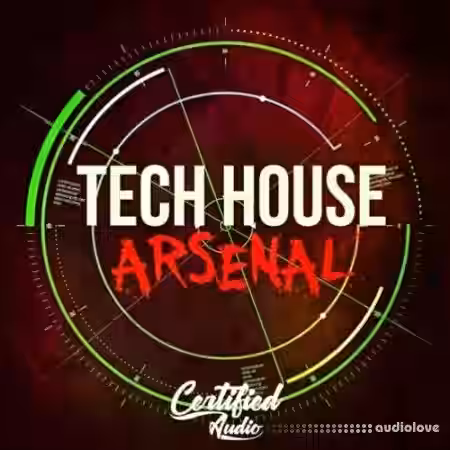 Certified Audio Tech House Arsenal [WAV] - Sample Pack Artwork