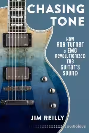 Chasing Tone: How Rob Turner and EMG Revolutionized the Guitar's Sound - Sample Pack Artwork