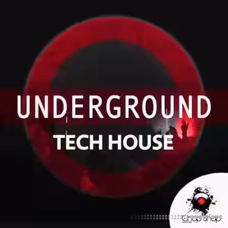 Chop Shop Samples Underground Tech House [WAV] - Sample Pack Artwork