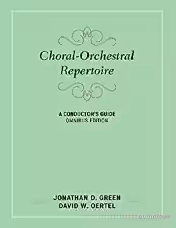 Choral-Orchestral Repertoire : A Conductor's Guide, Omnibus Edition - Sample Pack Artwork