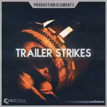Cinetools Trailer Strikes [WAV] - Sample Pack Artwork