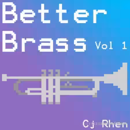 Cj Rhen Better Brass Vol.1 [WAV] - Sample Pack Artwork