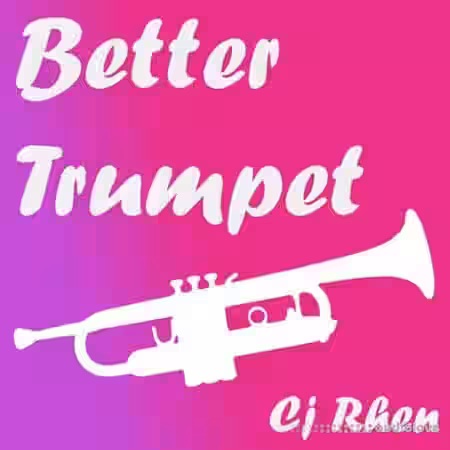 Cj Rhen Better Trumpet [WAV] - Sample Pack Artwork