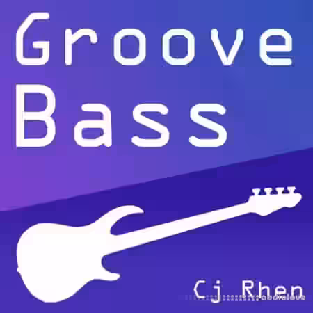 Cj Rhen Groove Bass [WAV] - Sample Pack Artwork