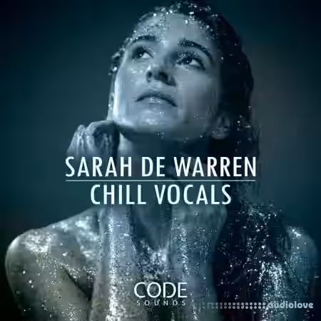 Code Sounds Sarah De Warren Chill Vocals [WAV] - Sample Pack Artwork