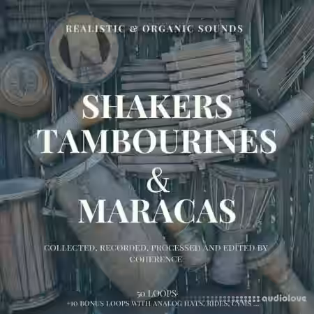 Coherence Shakers, Tambourines and Maracas By Coherence [WAV] - Sample Pack Artwork