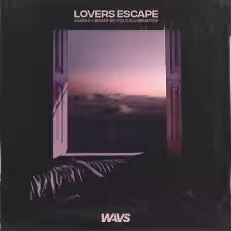 Cold Illumination Lovers Escape [WAV] - Sample Pack Artwork
