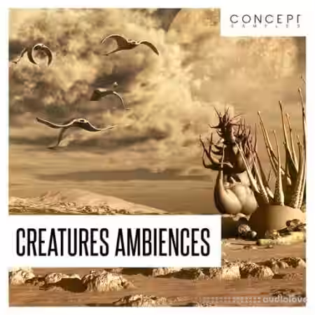 Concept Samples Creatures Ambiences [WAV] - Sample Pack Artwork