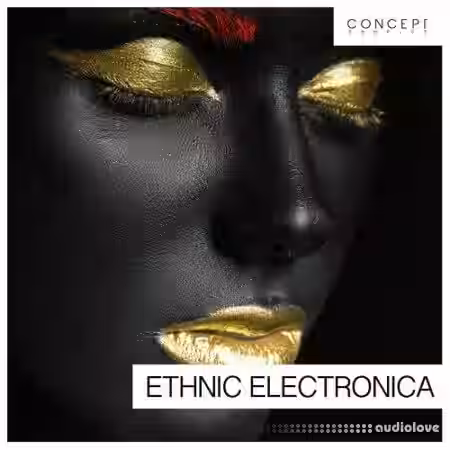 Concept Samples Ethnic Electronica [WAV] - Sample Pack Artwork