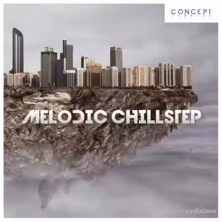 Concept Samples Melodic Chillstep [WAV] - Sample Pack Artwork
