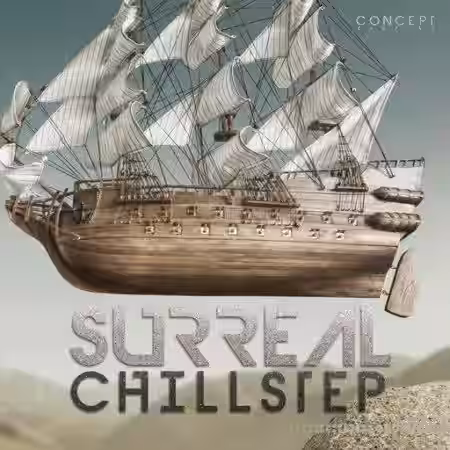 Concept Samples Surreal Chillstep [WAV] - Sample Pack Artwork