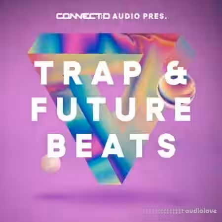 CONNECTD Audio Trap and Future Beats [MULTiFORMAT] - Sample Pack Artwork