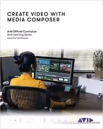 Create Video with Media Composer: Official Avid Curriculum - Sample Pack Artwork