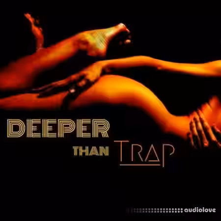 CREATE.Digital Music Deeper Than Trap [WAV] - Sample Pack Artwork
