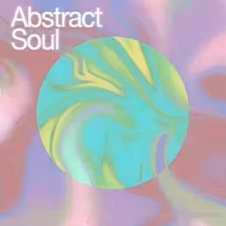 Creator Class Abstract Soul [WAV] - Sample Pack Artwork