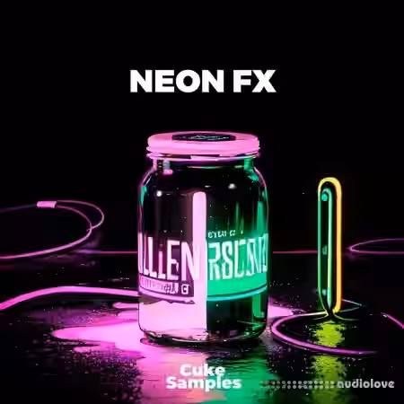 Cuke Samples Neon Fx [WAV] - Sample Pack Artwork