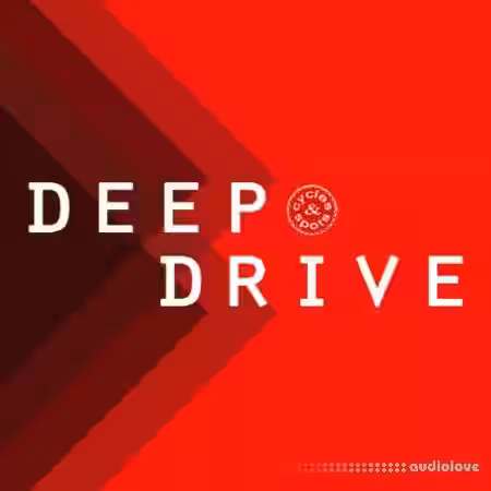 Cycles and Spots Deep Drive [WAV] - Sample Pack Artwork
