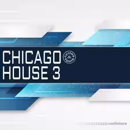 Cycles & Spots Chicago House 3 [WAV, MiDi] - Sample Pack Artwork