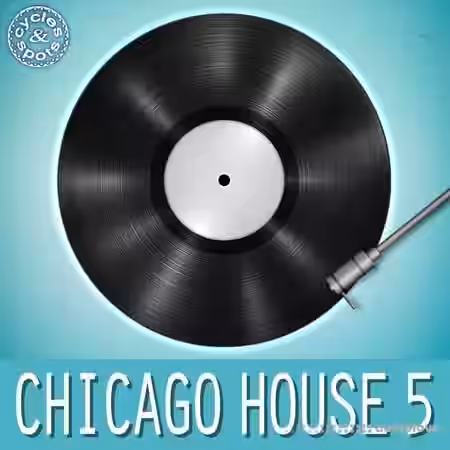 Cycles & Spots Chicago House 5 [WAV, MiDi] - Sample Pack Artwork