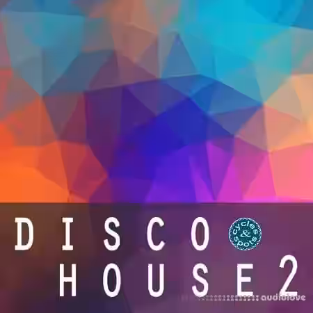 Cycles & Spots Disco House 2 [WAV, MiDi] - Sample Pack Artwork