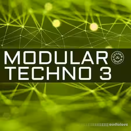 Cycles & Spots Modular Techno 3 [WAV] - Sample Pack Artwork