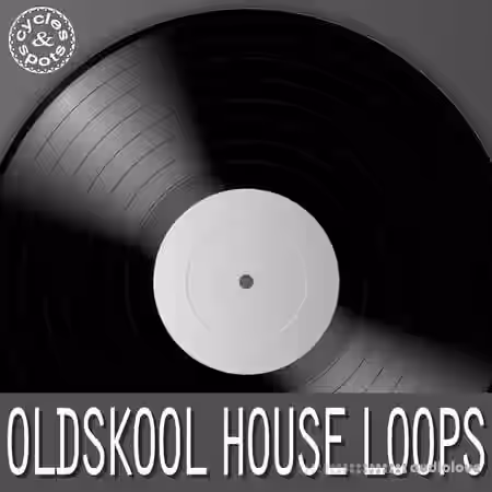 Cycles & Spots Oldskool House Loops [WAV] - Sample Pack Artwork