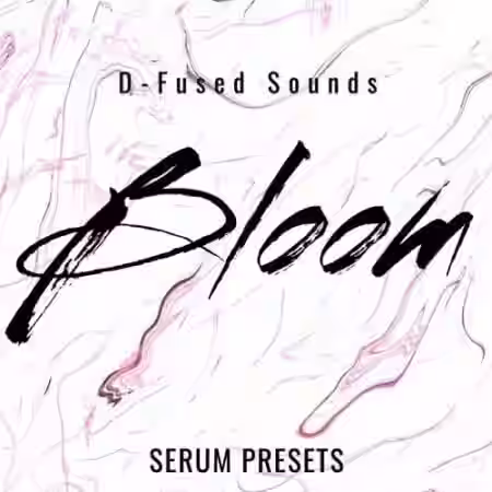 D-Fused Sounds Bloom for SERUM [Synth Presets] - Sample Pack Artwork