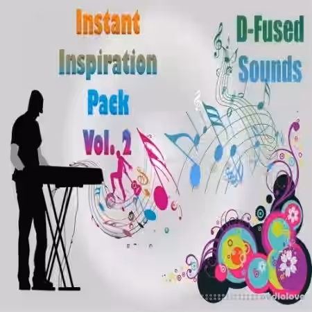 D-Fused Sounds Instant Inspiration Pack Vol.2 [WAV] - Sample Pack Artwork