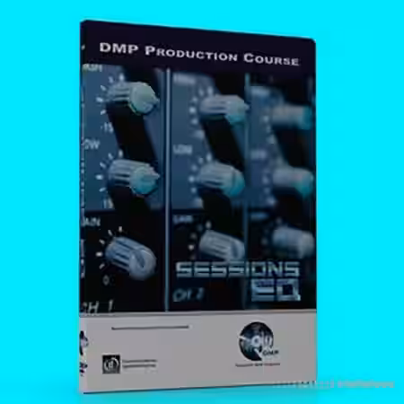 Dance Music Production Sessions 06: EQ [TUTORiAL] - Sample Pack Artwork