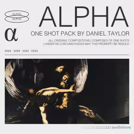 Daniel Taylor Alpha (One Shot Kit) [WAV] - Sample Pack Artwork