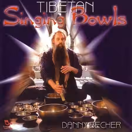 Danny Becher's Tibetan Singing Bowls [KONTAKT] - Sample Pack Artwork