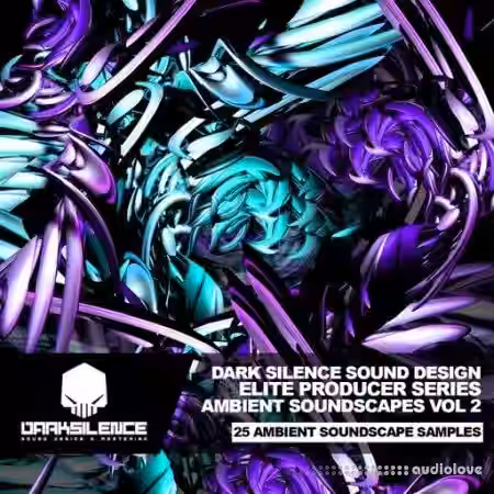 Dark Silence Sound Design Ambient Soundscapes Vol.2 [WAV] - Sample Pack Artwork