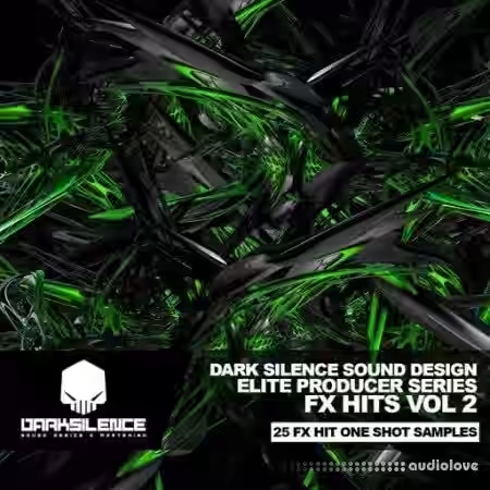 Dark Silence Sound Design FX Hits Volume 2 [WAV] - Sample Pack Artwork